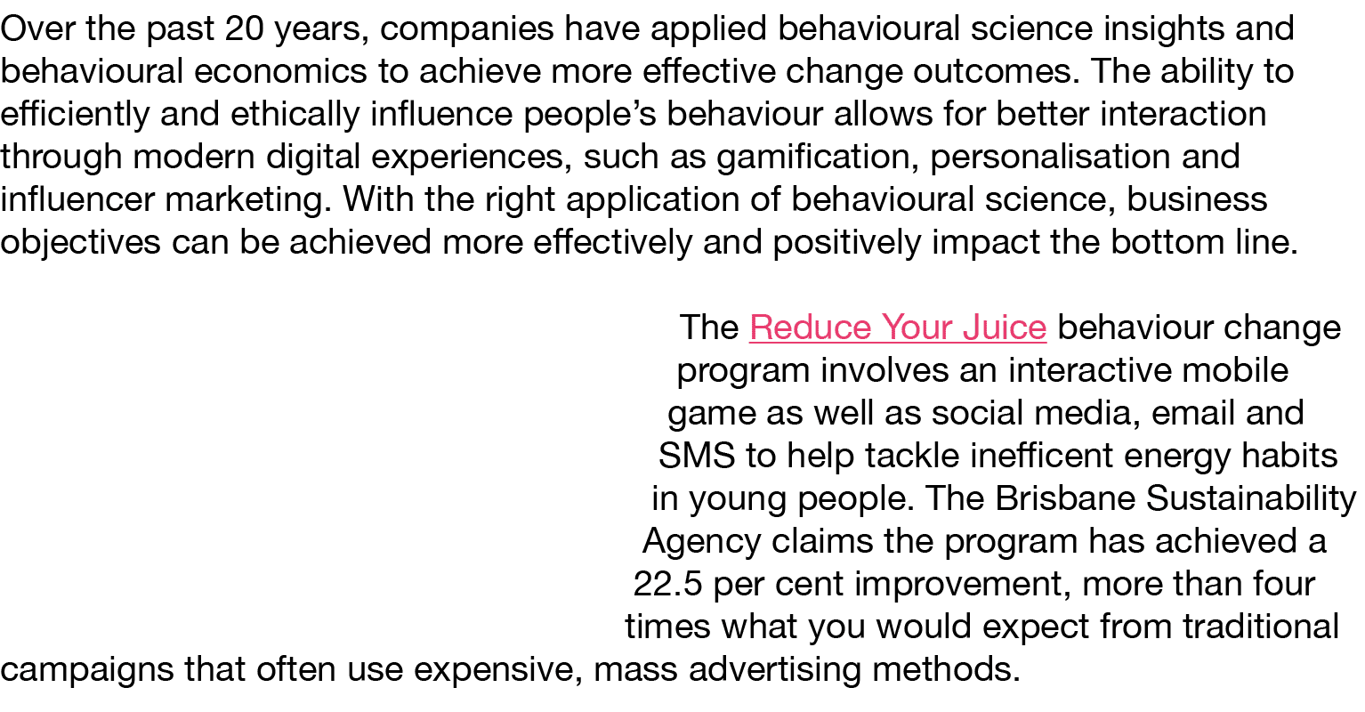 Over the past 20 years, companies have applied behavioural science insights and behavioural economics to achieve more   